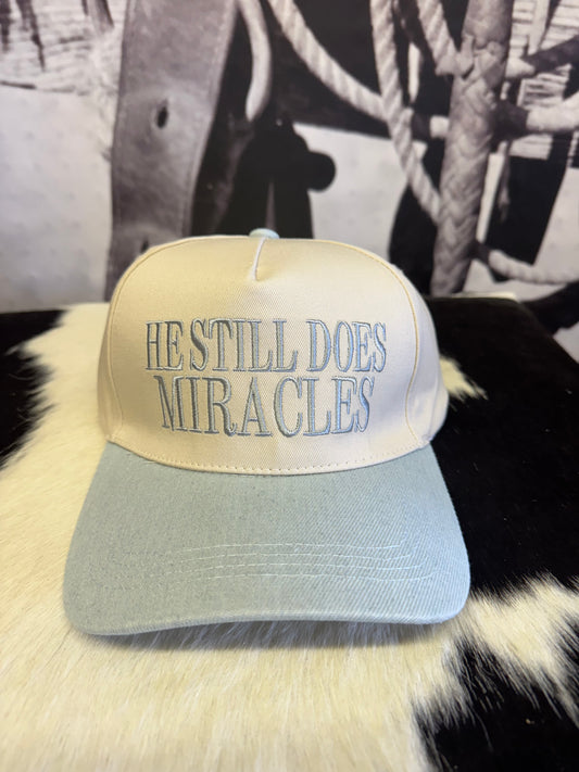 He Still Does Miracles