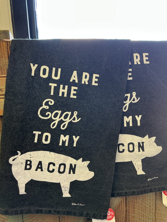 Eggs to my Bacon Tea Towel